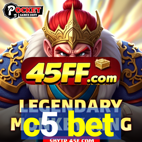 c5 bet